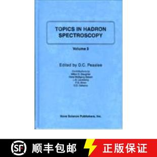 【3-4周达】Topics in Hadron Spectroscopy: Volume III [9781560722250]