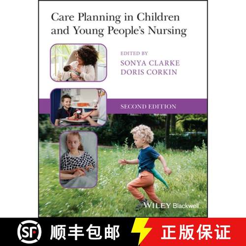 【3-4周达】Care Planning in Children and Young People's Nursi ng 2e [9781119819622]