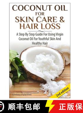 【3-4周达】Coconut Oil for Skin Care & Hair Loss [9781329641471]
