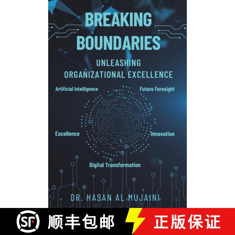 【2-3周达】Breaking Boundaries: Unleashing Organizational Excellence [9789948725527]