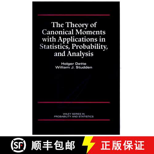 【3-4周达】精装 The Theory Of Canonical Moments With Applications In Statistics, Probability, And Ana... [9780471109914]