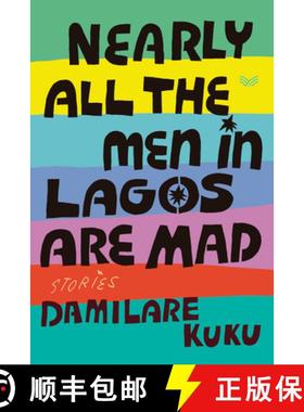 【3-4周达】Nearly All the Men in Lagos Are Mad: Stories [9780063316362]