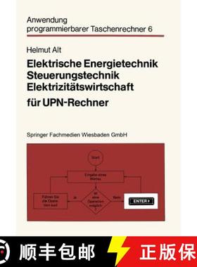 【3-4周达】Elektrische Energietechnik, Steuerungstechnik, Elektrizitätswirtschaft Für Upn-Rechner [9783528041809]
