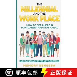 【3-4周达】The Millennial and The Work Place: How to get ahead in your career and stay ahead [9780999537107]