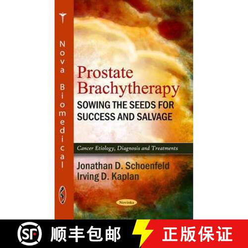 【3-4周达】精装 Prostate Brachytherapy: Sowing the Seeds for Success and Salvage [9781617611971]