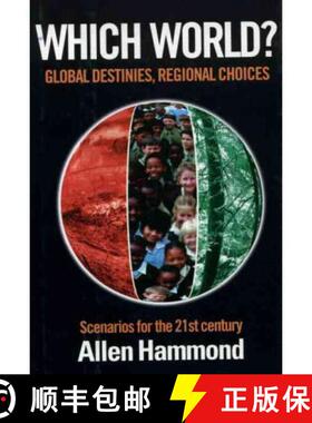 【3-4周达】Which World : Global Destinies, Regional Choices - Scenarios for the 21st Century [9781853835827]