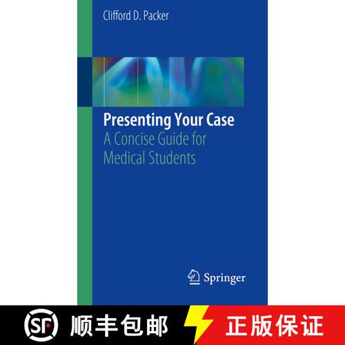 【3-4周达】Presenting Your Case: A Concise Guide for Medical Students [9783030137915]
