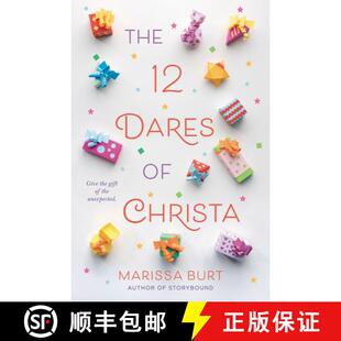 【3-4周达】The 12 Dares of Christa: A Christmas Holiday Book for Kids [9780062416186]