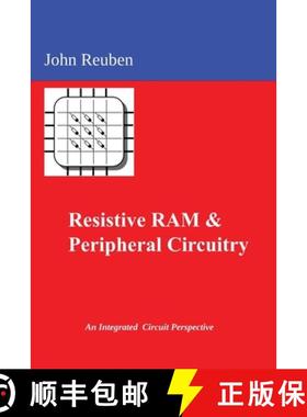 【3-4周达】Resistive RAM and Peripheral Circuitry: An Integrated Circuit Perspective [9783000778483]