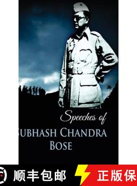 【3-4周达】Speeches of Subhas Chandra Bose [9789385958830]