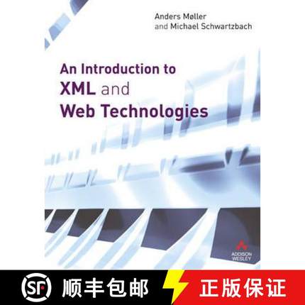 【3-4周达】Introduction to XML and Web Technologies, An [9780321269669]