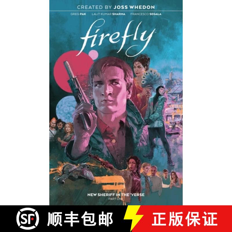【3-4周达】Firefly: New Sheriff in the 'Verse Vol. 1 [9781684157501]