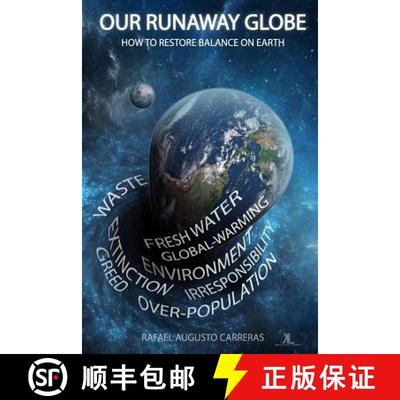 【3-4周达】Our Runaway Globe: How To Restore Balance On Earth [9780995256231]