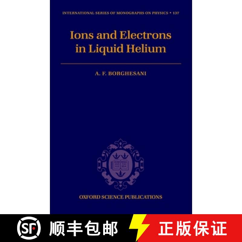 【3-4周达】Electrons and Ions in Liquid Helium [9780199213603]