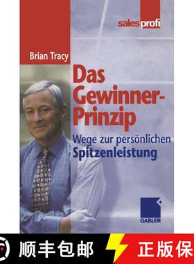 【3-4周达】Das Gewinner-Prinzip: Wege Zur Persoenlichen Spitzenleistung (2. Auflage 1998) (2. Auflage... [9783322890207]