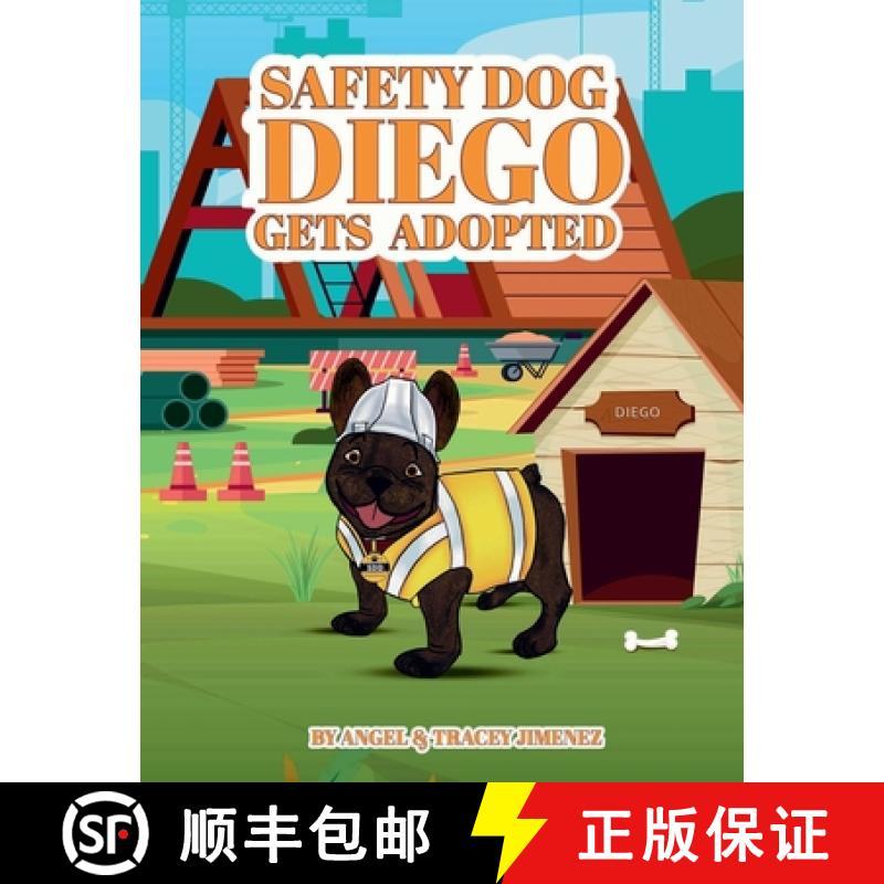 【3-4周达】Safety Dog Diego Gets Adopted [9798218546335]