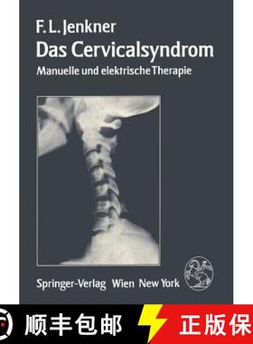 【3-4周达】Das Cervicalsyndrom : Manuelle und elektrische Therapie [9783211817087]