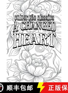 【3-4周达】May Agnes Fleming's A Changed Heart [Premium Deluxe Exclusive Edition - Enhance a Beloved ... [9798869316264]