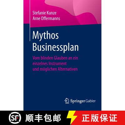 【3-4周达】Mythos Businessplan : Vom blinden Glauben an ein einzelnes Instrument und möglichen Alter... [9783658099107]