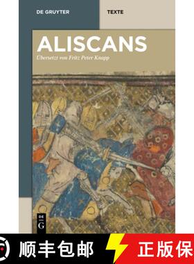 预订 Aliscans: Das Altfranzösische Heldenepos Nach Der Venezianischen Fassung M [9783110288520]