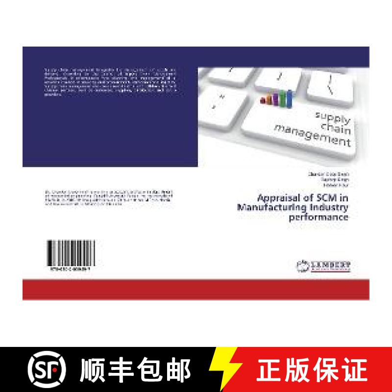预订 Appraisal of SCM in Manufacturing Industry performance [9786202059497]