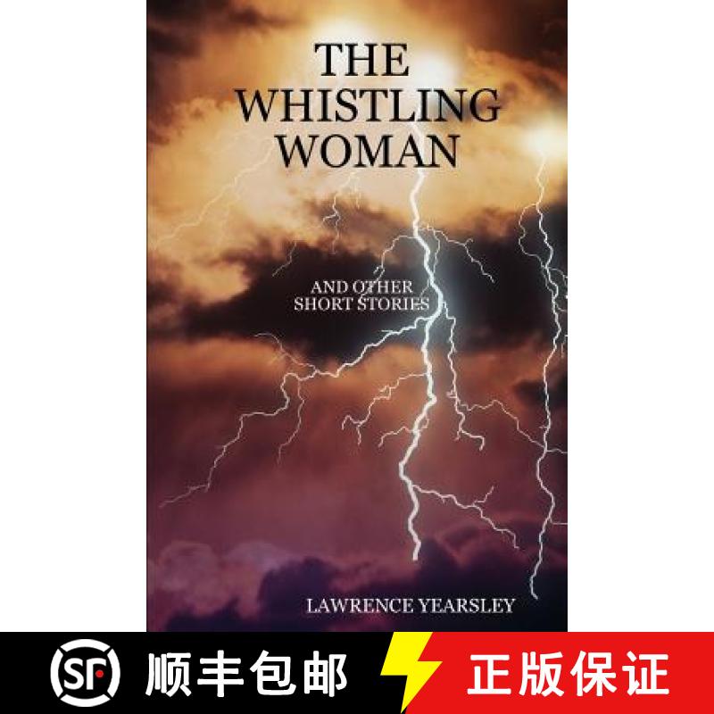 【2-3周达】The Whistling Woman and Other Short Stories [9781847991669]