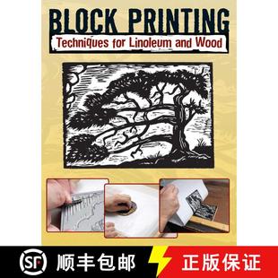 【3-4周达】Block Printing: Techniques for Linoleum and Wood [9780811706018]