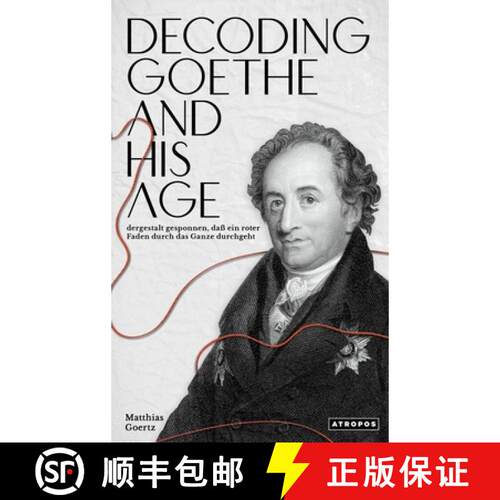 【3-4周达】精装 Decoding Goethe and His Age [9781737559139]