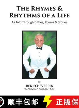 【3-4周达】The Rhymes & Rhythms of a Life: As Told Through Ditties, Poems & Stories [9780998602028]