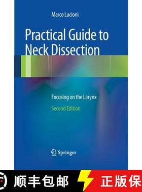 【3-4周达】Practical Guide to Neck Dissection : Focusing on the Larynx [9783662500859]