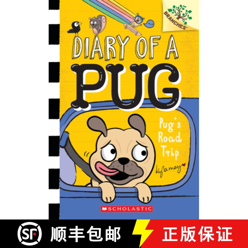预订 Pug's Road Trip: A Branches Book (Diary of a Pug #7) [9781338713503]