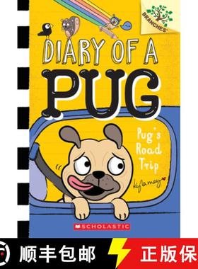 预订 Pug's Road Trip: A Branches Book (Diary of a Pug #7) [9781338713503]