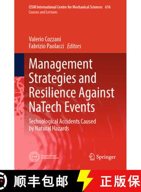 【3-4周达】Management Strategies and Resilience Against Natech Events: Technological Accidents Caused... [9783031844843]