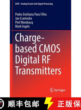 【3-4周达】Charge-Based CMOS Digital RF Transmitters [9783319457864]
