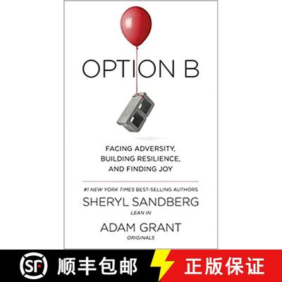 Option B: Facing Adversity, Building Resilience, and Finding Joy [9780753548271]