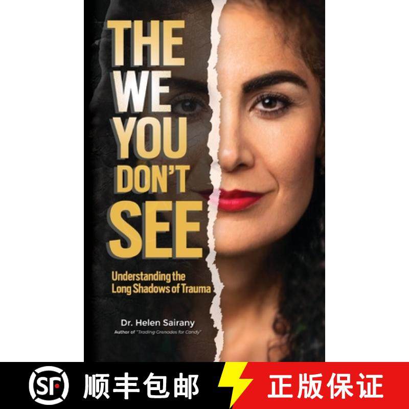 【3-4周达】The We you Don't See: Understanding the Long Shadows of Trauma [9798822925069]