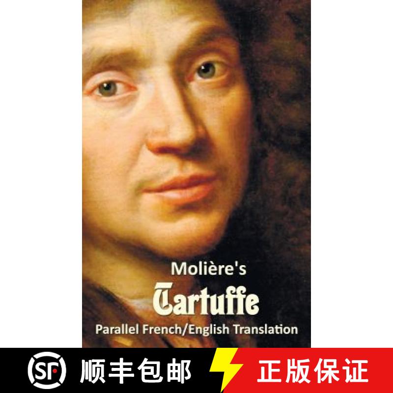 【3-4周达】Tartuffe - Parallel French/English Translation [9781781394120]