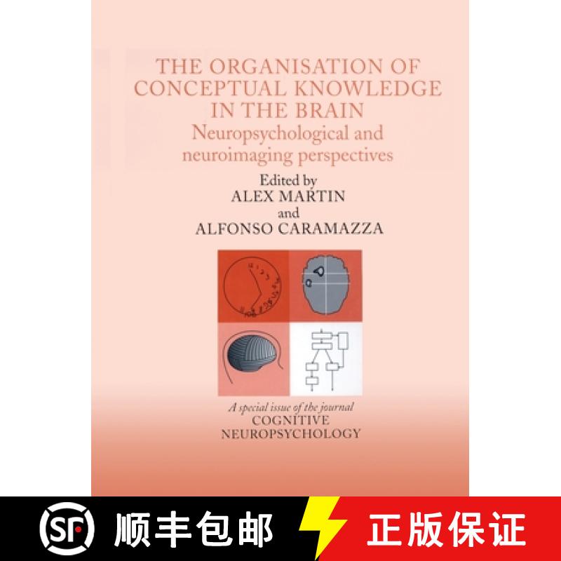 【3-4周达】The Organisation of Conceptual Knowledge in the Brain: Neuropsychological and Neuroimaging... [9781841699479]