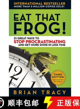 吃掉那只青蛙 Eat That Frog!: 21 Great Ways to Stop Procrastinating and Get More Done in Less Time [9781626569416]