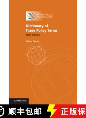 【3-4周达】Dictionary of Trade Policy Terms 2020 [9781108823197]