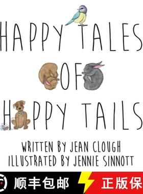 【3-4周达】Happy Tales of Happy Tails [9781786456540]
