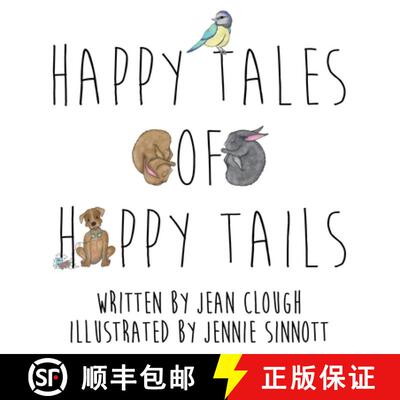 【3-4周达】Happy Tales of Happy Tails [9781786456540]