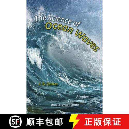 【3-4周达】精装 The Science of Ocean Waves – Ripples, Tsunamis, and Stormy Seas [9781421410784]