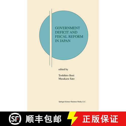 【3-4周达】Government Deficit and Fiscal Reform in Japan [9781441952929]