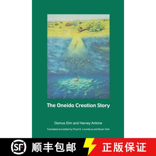 【3-4周达】The Oneida Creation Story [9780803267428]