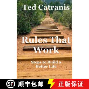 预订 Rules That Work: Steps to Build a Better Life: Steps to Build a Better Life [9780359133413]