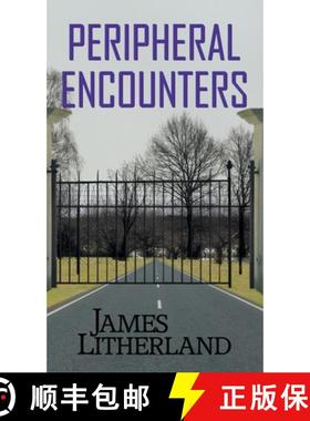 【3-4周达】Peripheral Encounters (Slowpocalypse, Book 4) [9780997788778]