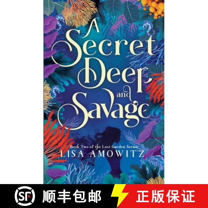 【3-4周达】A Secret Deep and Savage: Book 2 of the Lost Garden Series [9798986791241]图片