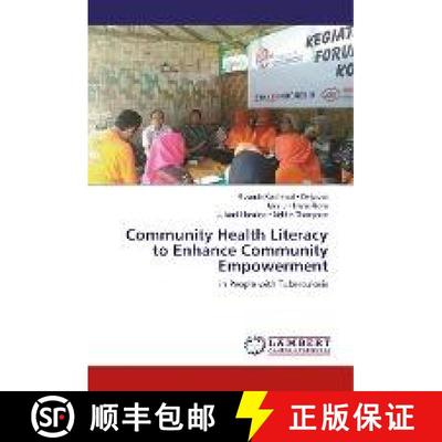 预订 Community Health Literacy to Enhance Community Empowerment [9786134975766]