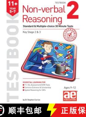 【3-4周达】11+ Non-verbal Reasoning Year 5-7 Testbook 2: Standard & Multiple-choice 30 Minute Tests [9781910107768]